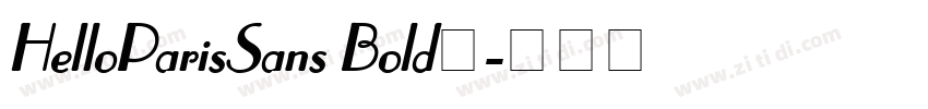 HelloParisSans Bold字字体转换